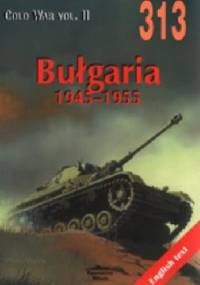 Bułgaria 1945-1955 - Janusz Ledwoch