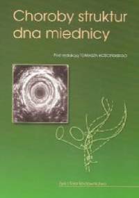 Choroby struktur dna miednicy - Tomasz Kościński
