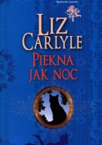 Piękna jak noc - Liz Carlyle