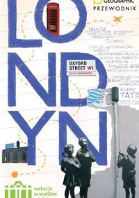 Londyn.Wakacje w wielkim mieście - Louise Nicholson