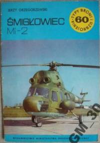Śmigłowiec Mi-2 - Jerzy Grzegorzewski