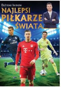 Najlepsi piłkarze świata - Bożydar Iwanow