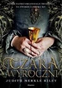 Czara wyroczni - Judith Merkle Riley