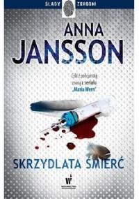 Skrzydlata śmierć - Anna Jansson