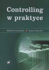Controlling w praktyce - Zbigniew Leszczyński, Tomasz Wnuk-Pel