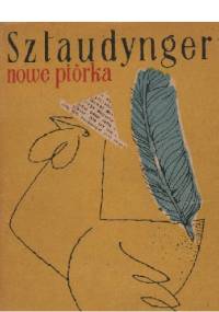 Nowe Piórka - Jan Izydor Sztaudynger