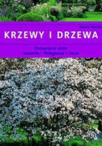 Krzewy i drzewa - Robert Markley