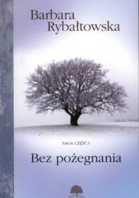 Bez pożegnania - Barbara Rybałtowska