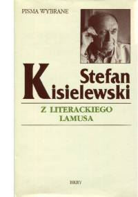Z literackiego lamusa - Stefan Kisielewski