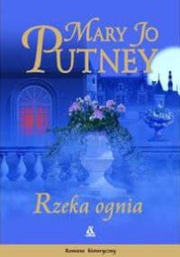 Rzeka ognia - Mary Jo Putney