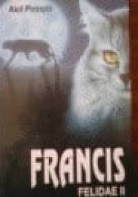 Francis: Felidae II - Akif Pirinçci