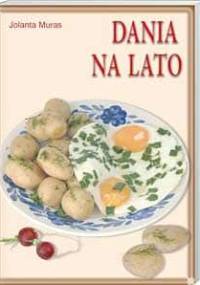 Dania na lato - Jolanta Muras