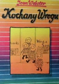 Kochany Wrogu - Jean Webster
