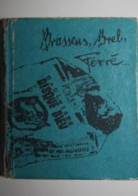 Brassens, Brel, Ferre...
