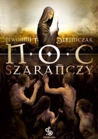 Noc szarańczy - Jewgienij T. Olejniczak