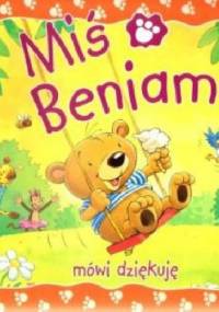 Miś Beniamin mówi dziękuję - Claire Freedman