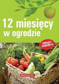 12 miesięcy w ogrodzie - Jerzy Woźniak