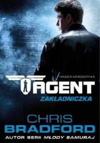 Agent. Zakładniczka - Chris Bradford