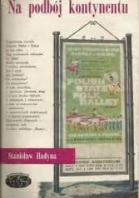 Na podbój kontynentu - Stanisław Hadyna