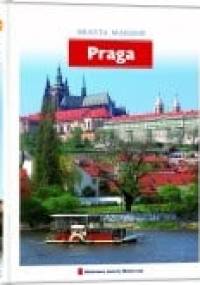 Miasta Marzeń. Praga - praca zbiorowa