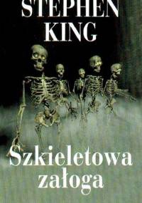 Stephen King - Szkieletowa załoga [Audiobook PL]