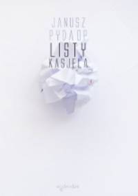 Listy Kasjela - Janusz Pyda OP