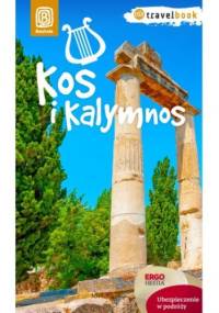 Kos i Kalymnos. Travelbook - Katarzyna Rodacka