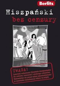 Hiszpański bez cenzury - praca zbiorowa
