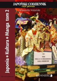 Japoński codziennik. Część pierwsza - Aleksandra Watanuki