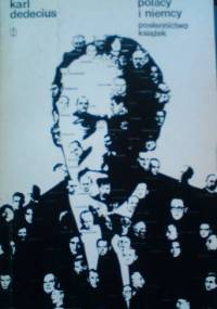 Polacy i Niemcy. Posłannictwo książek - Karl Dedecius