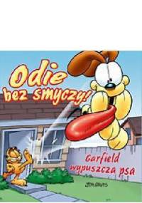 Odie bez smyczy! Garfield wypuszcza psa - Jim Davis