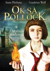 Ostatnia nadzieja - Anne Plichota, Cenderine Wolf