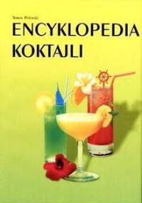 Encyklopedia koktajli - Simon Polinsky