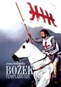 Bożek templariuszy - Małgorzata Borkowska OSB