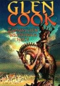 Zapada cień wszystkich nocy - Glen Charles Cook