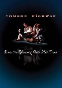 Ernestine Shuswap Gets Her Trout - Tomson Highway