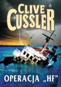 Operacja "HF" - Clive Cussler