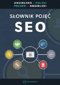 Słownik pojęć SEO (angielsko-polski i polsko-angielski) - Marta Gryszko