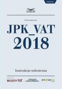 JPK_VAT 2018. Instrukcja wdrożenia - Pl Infor