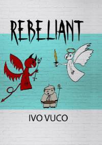 Rebeliant - Ivo Vuco