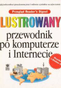 Ilustrowany przewodnik po komputerze i Internecie - Ruth Maran