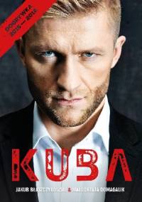 Kuba. Dogrywka 2015-2018 - Małgorzata Domagalik, Jakub Błaszczykowski