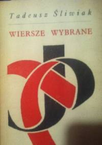 Wiersze wybrane - Tadeusz Śliwiak