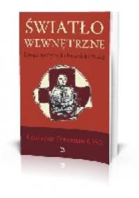 Światło wewnętrzne - Laurence Freeman OSB