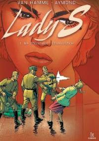 Lady S #1 - Na zdorowje, Szaniuszka! - Jean Van Hamme, Philippe Aymond