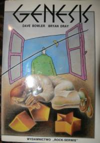 Genesis 25 lat teatru rockowego - Dave Bowler, Bryan Dray