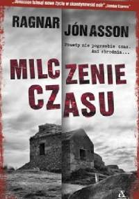 Milczenie czasu - Ragnar Jónasson