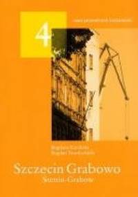 Szczecin Grabowo Stettin - Grabow - Bogdana Kozińska, Bogdan Twardochleb