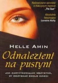 Odnalezieni na pustyni - Helle Amin