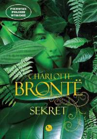 Sekret - Charlotte Brontë